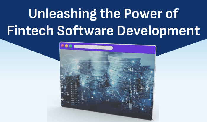 Power of Fintech Software Development